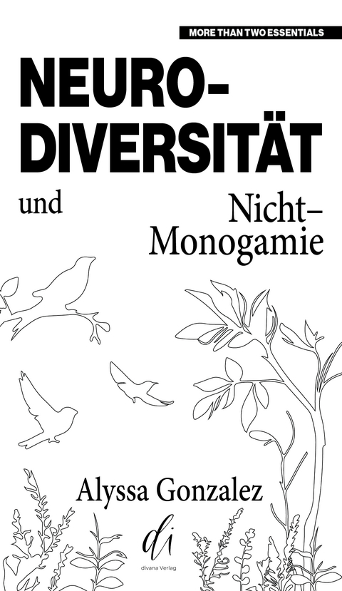 Neurodiversität und Nicht-Monogamie - Alyssa Gonzalez