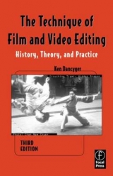 The Technique of Film and Video Editing - Dancyger, Ken