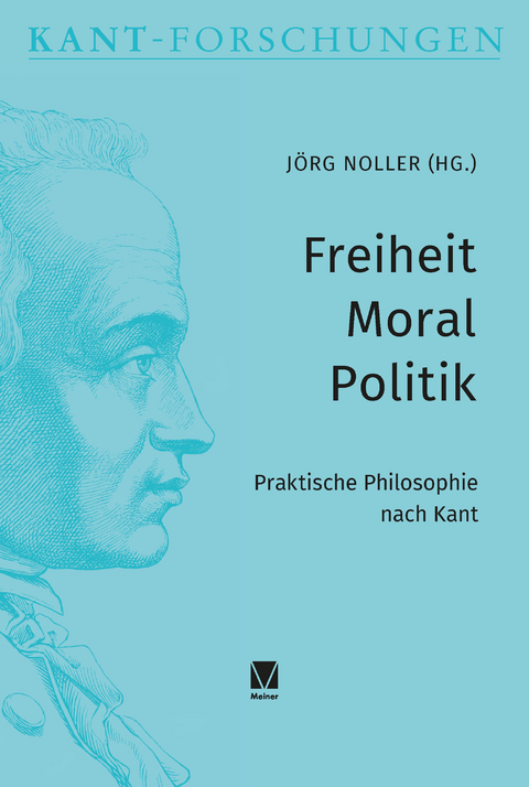 Freiheit, Moral, Politik - 