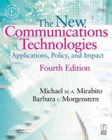 New Communications Technologies - Mirabito, Michael; Morgenstern, Barbara