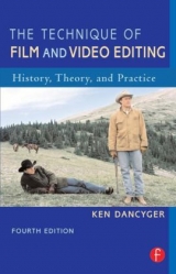 The Technique of Film and Video Editing - Dancyger, Ken