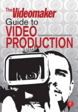 The Videomaker Guide to Video Production - Videomaker