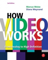 How Video Works - Weynand, Diana; Piccin, Vance; Weise, Marcus