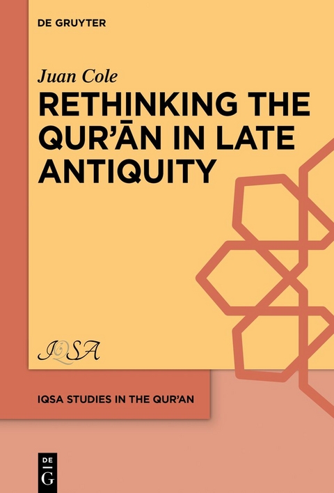 Rethinking the Qur’an in Late Antiquity - Juan Cole
