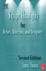 Script Analysis for Actors, Directors, and Designers - Thomas, James