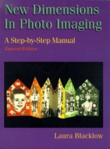 New Dimensions in Photo Imaging - Blacklow, Laura