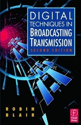 Digital Techniques in Broadcasting Transmission - Blair, Robin