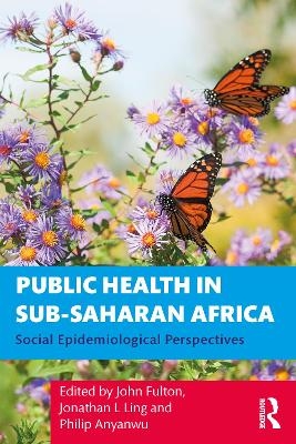 Public Health in Sub-Saharan Africa - 