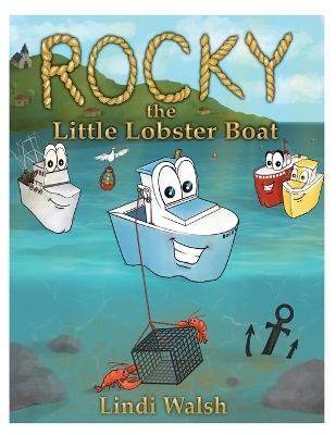 Rocky the Little Lobster Boat - Lindi Walsh