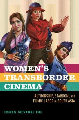 Women's Transborder Cinema - Esha Niyogi De