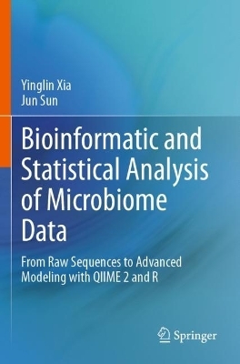 Bioinformatic and Statistical Analysis of Microbiome Data - Yinglin Xia, Jun Sun