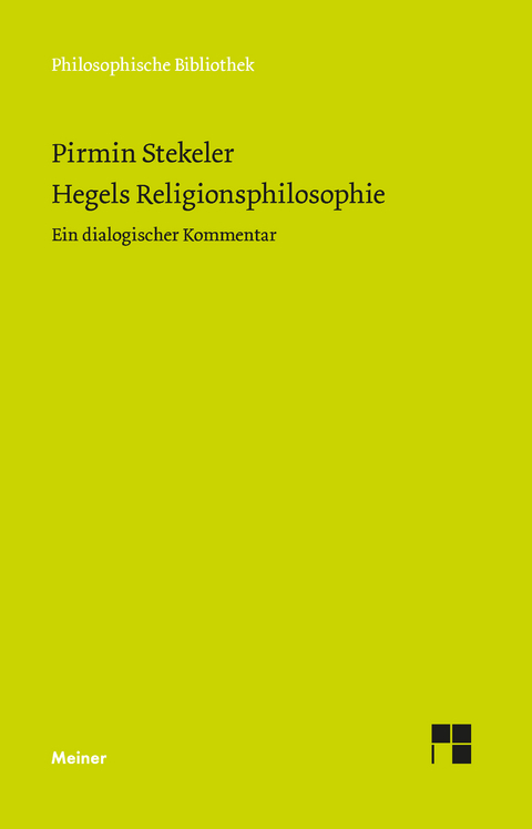 Hegels Religionsphilosophie - Pirmin Stekeler