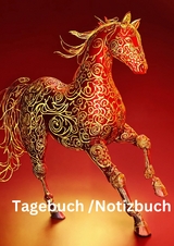 Tagebuch / Notizbuch Chinesische Tierkreis Pferd - Willi Meinecke