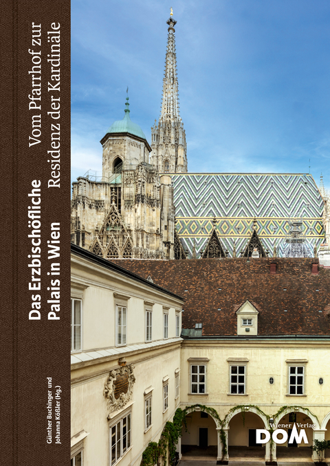 Das Erzbischöfliche Palais in Wien - 