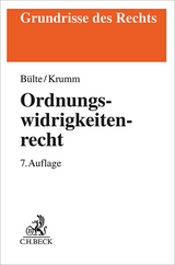 Ordnungswidrigkeitenrecht - Bohnert, Joachim; Bülte, Jens; Krumm, Carsten