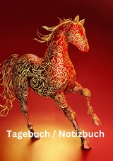 Tagebuch / Notizbuch Chinesische Tierkreis Pferd - Willi Meinecke