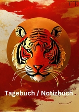 Tagebuch / Notizbuch Chinesisches Tierkreis Tiger - Willi Meinecke