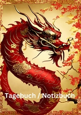 Tagebuch /Notizbuch Chinesische Tierkreis Drache - Willi Meinecke