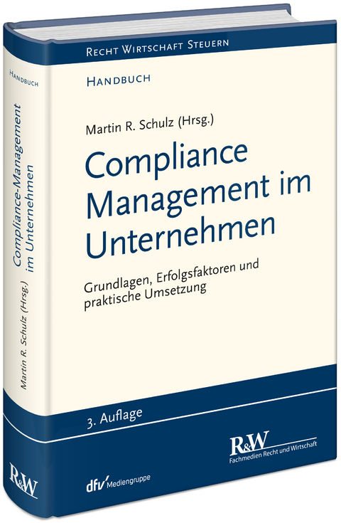 Compliance Management im Unternehmen - 