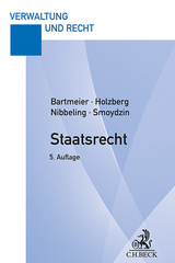 Staatsrecht - Bartmeier, André; Holzberg, Ralf; Nibbeling, Joachim; Smoydzin, Jochen