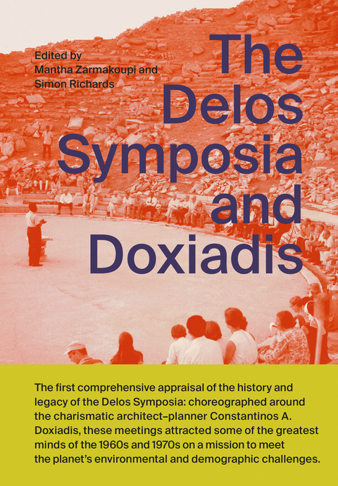 The Delos Symposia and Doxiadis - 