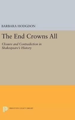 The End Crowns All - Barbara Hodgdon