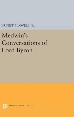 Medwin's Conversations of Lord Byron - 