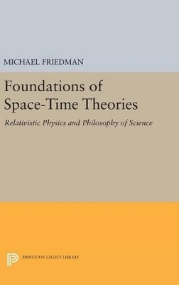 Foundations of Space-Time Theories - Michael Friedman