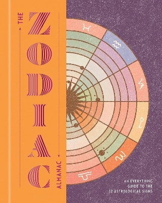 The Zodiac Almanac -  Various authors