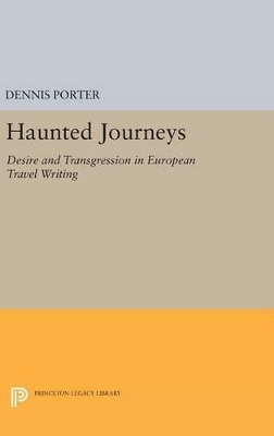 Haunted Journeys - Dennis Porter