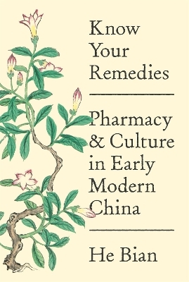 Know Your Remedies - He Bian