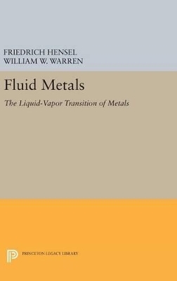 Fluid Metals - Friedrich Hensel, William W. Warren