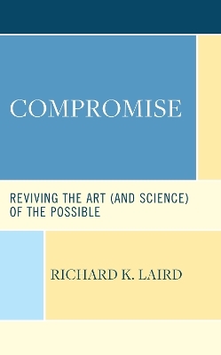 Compromise - Richard K. Laird