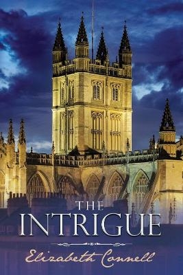 The Intrigue - Elizabeth Connell
