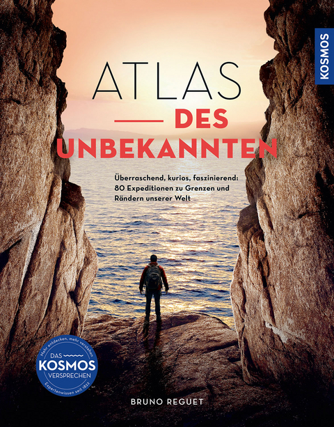 Atlas des Unbekannten - Bruno Reguet