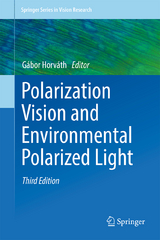 Polarization Vision and Environmental Polarized Light - Horváth, Gábor