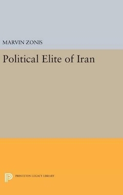 Political Elite of Iran - Marvin Zonis