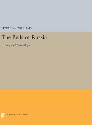 The Bells of Russia - Edward V. Williams