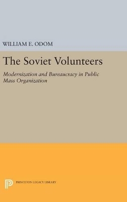 The Soviet Volunteers - William E. Odom