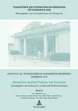 Akten des XIII. Internationalen Germanistenkongresses Shanghai 2015 -Germanistik zwischen Tradition und Innovation - Jianhua Zhu, Michael Szurawitzki, Jin Zhao