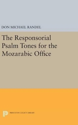 The Responsorial Psalm Tones for the Mozarabic Office - Don Randel