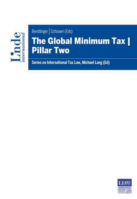 The Global Minimum Tax | Selected Issues on Pillar Two - 