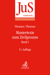 Mustertexte zum Zivilprozess Band I - Tempel, Otto; Theimer, Clemens; Theimer, Anette