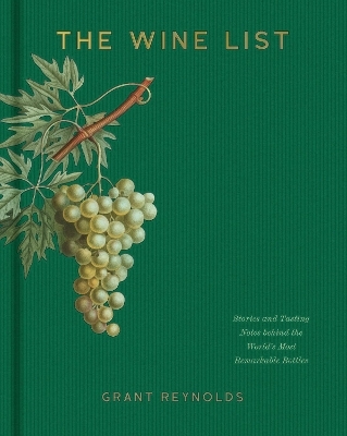 The Wine List - Grant Reynolds