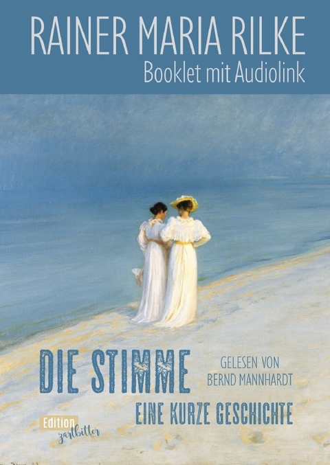 Die Stimme - Rainer Maria Rilke