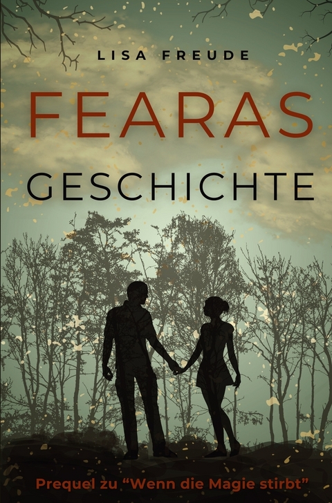 Fearas Geschichte - Lisa Freude