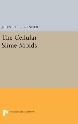 Cellular Slime Molds - John Tyler Bonner