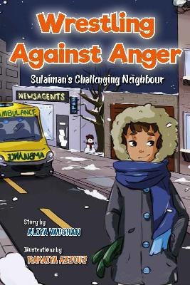 Wrestling Against Anger - Aliya Vaughan