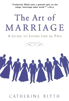 The Art of Marriage - Catherine Blyth