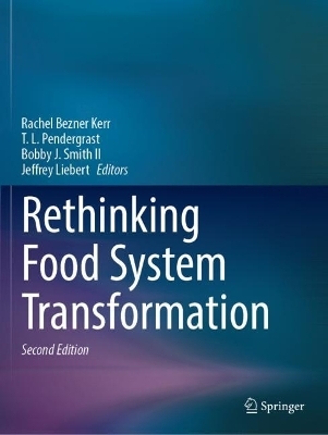Rethinking Food System Transformation - 